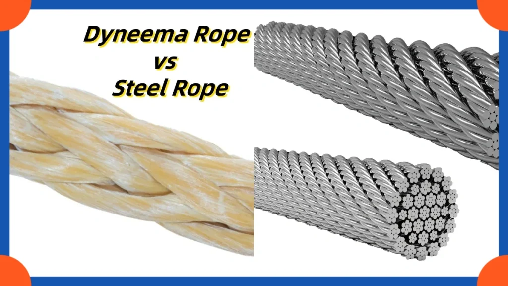 How to Choose: Dyneema Rope vs Steel Rope