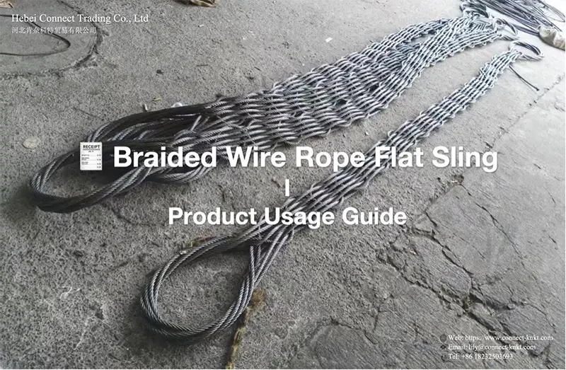 Flat Woven Wire Rope Belt Sling: Applications, Usage, and Comparison Guide